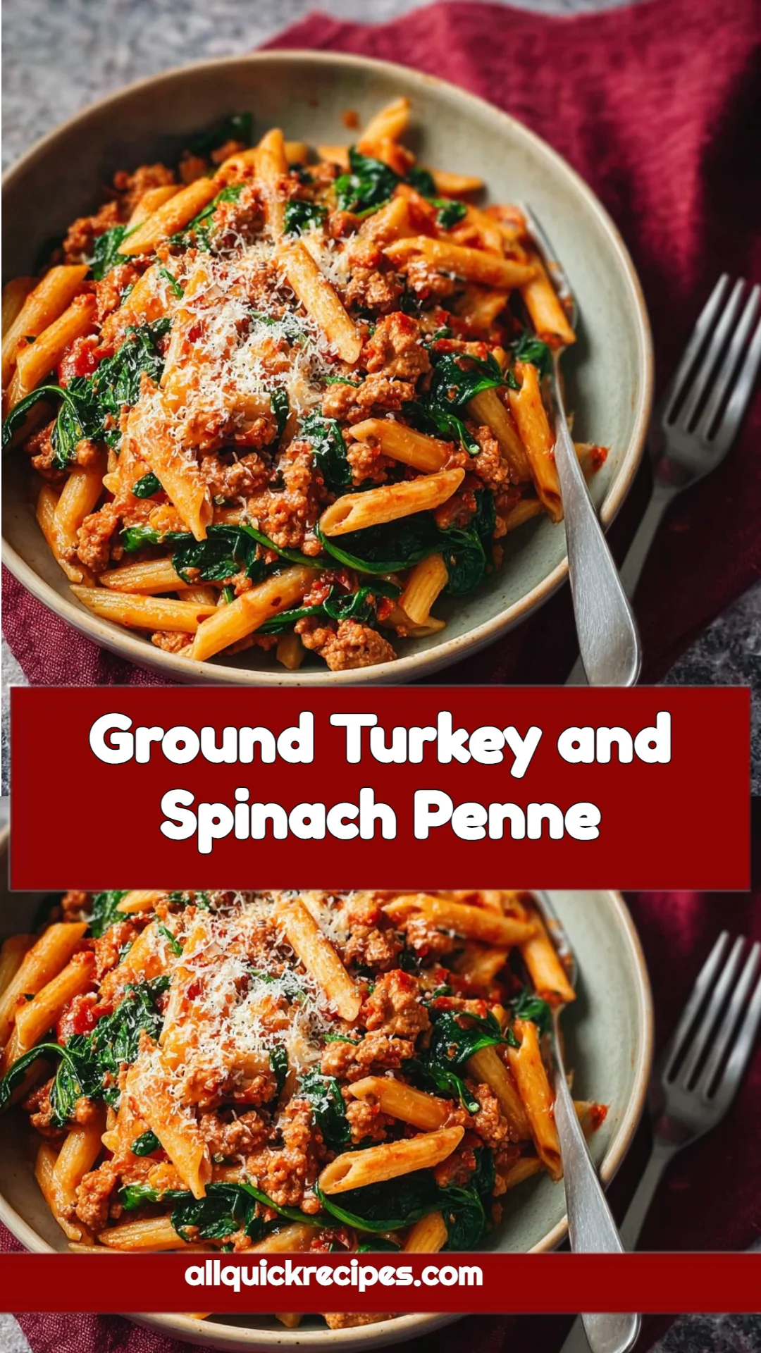 Ground Turkey and Spinach Penne