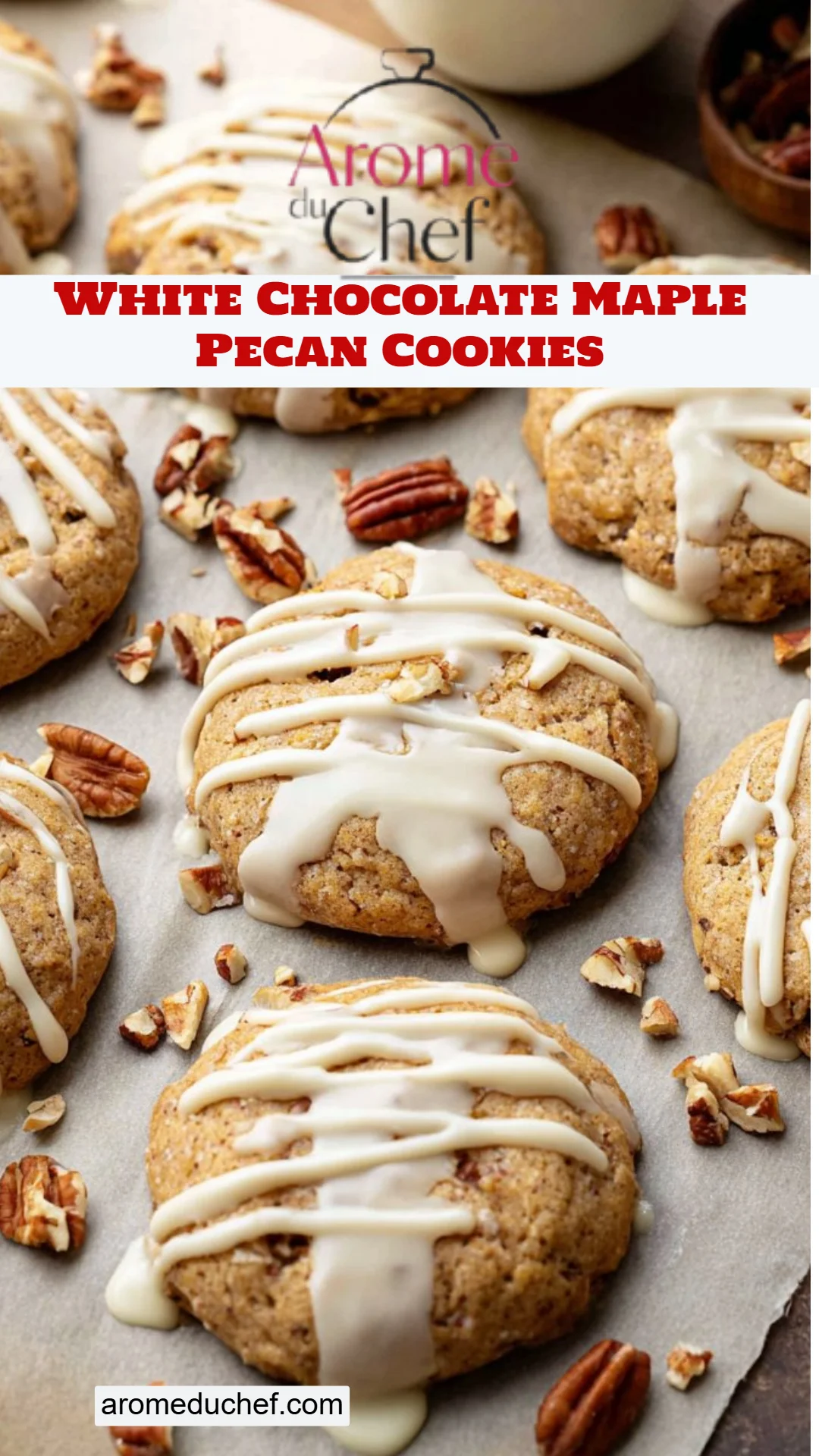 White Chocolate Maple Pecan Cookies