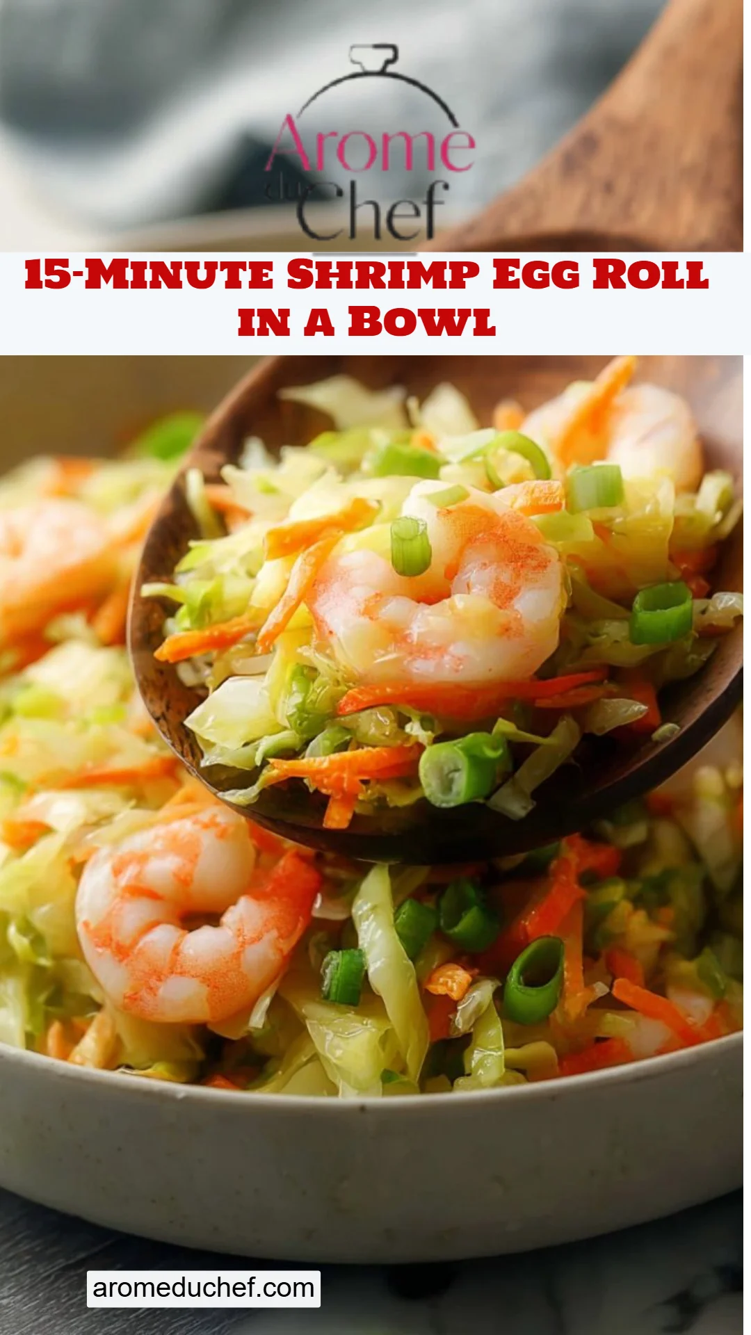 15-Minute Shrimp Egg Roll in a Bowl