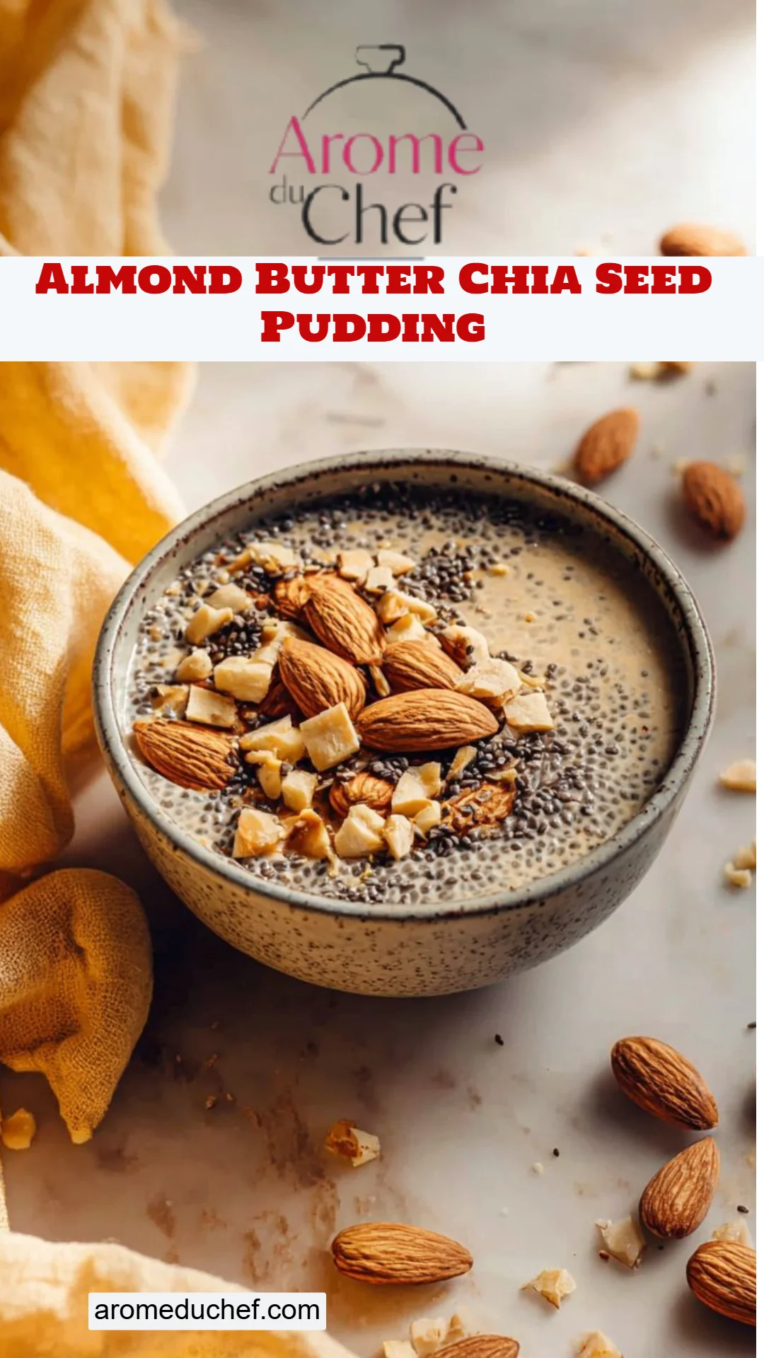 Almond Butter Chia Seed Pudding