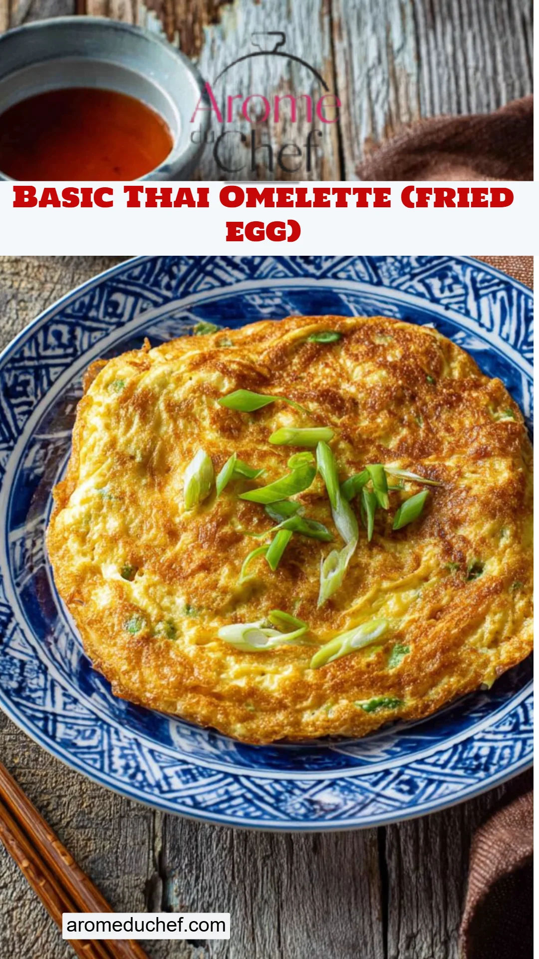 Basic Thai Omelette (fried egg)