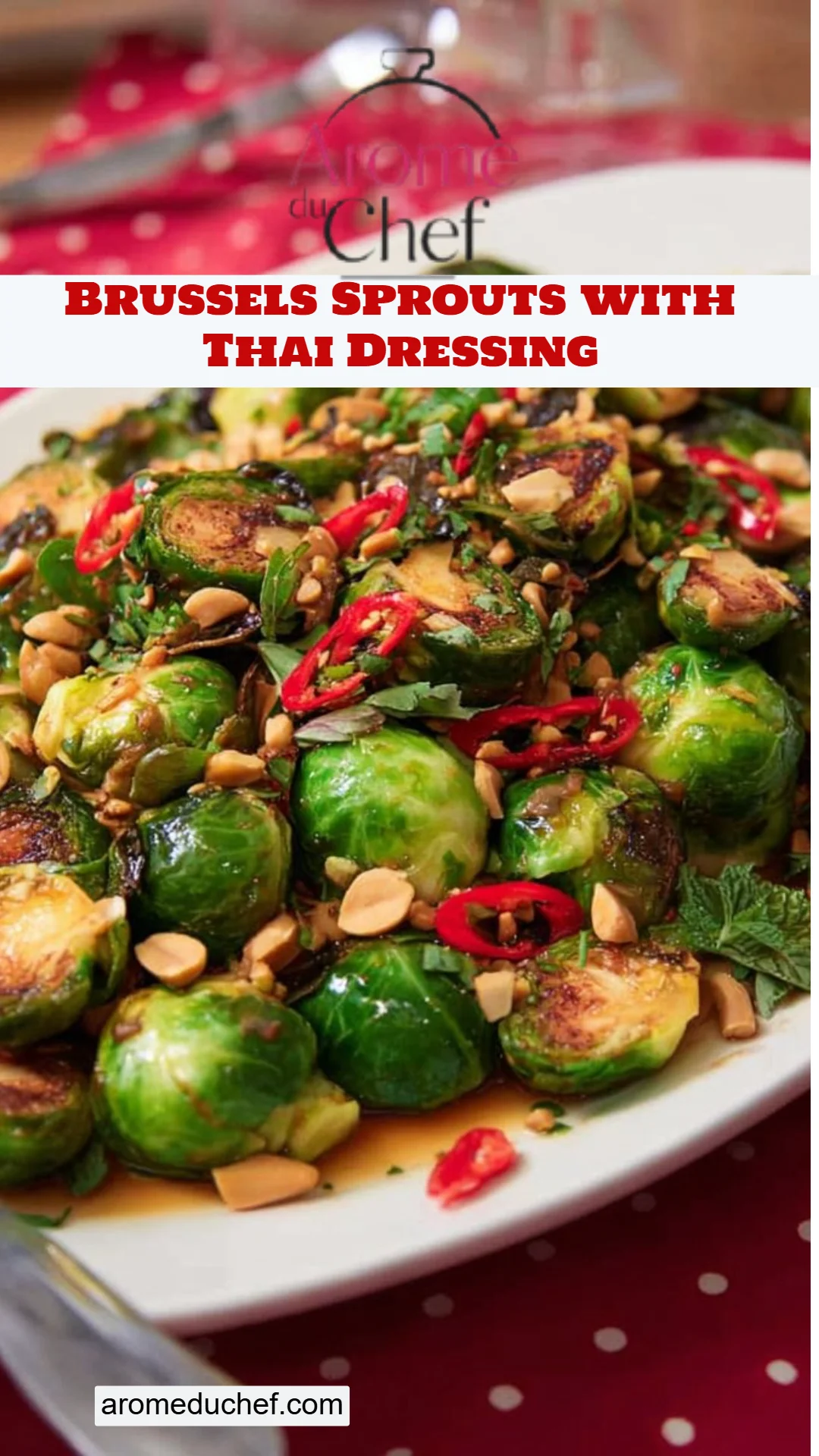 Brussels Sprouts with Thai Dressing