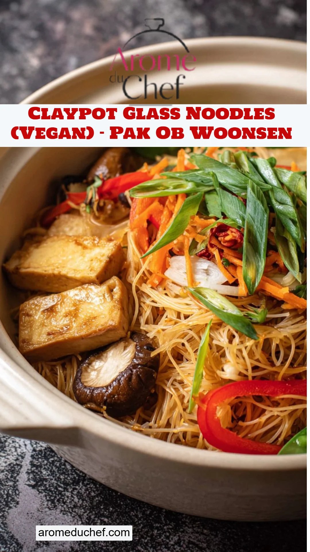 Claypot Glass Noodles (Vegan) - Pak Ob Woonsen