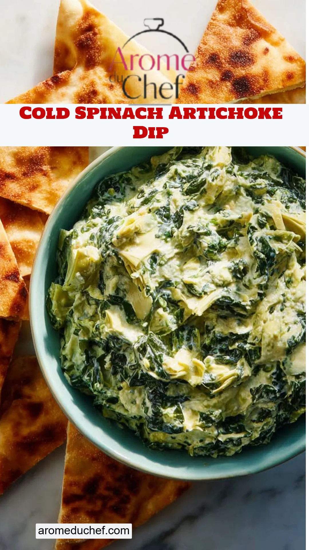 Cold Spinach Artichoke Dip