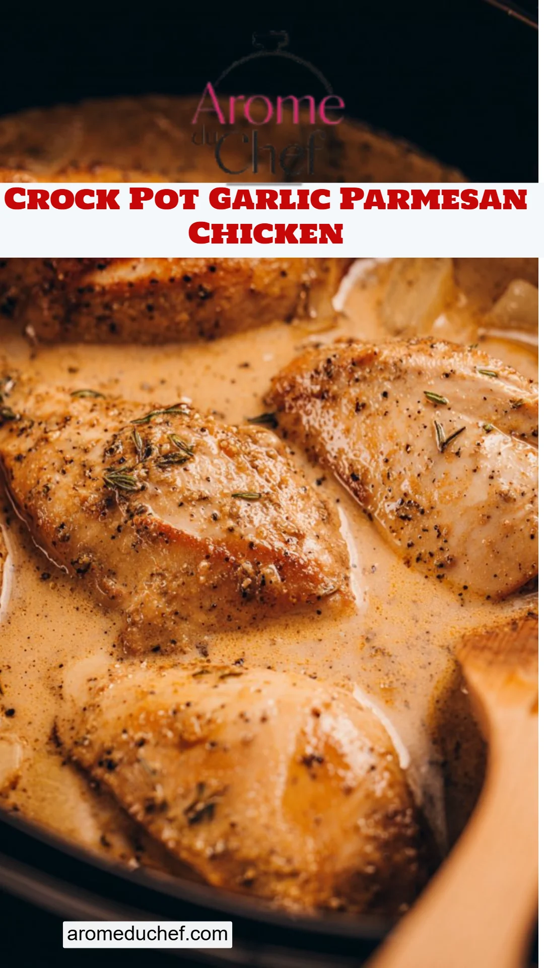 Crock Pot Garlic Parmesan Chicken