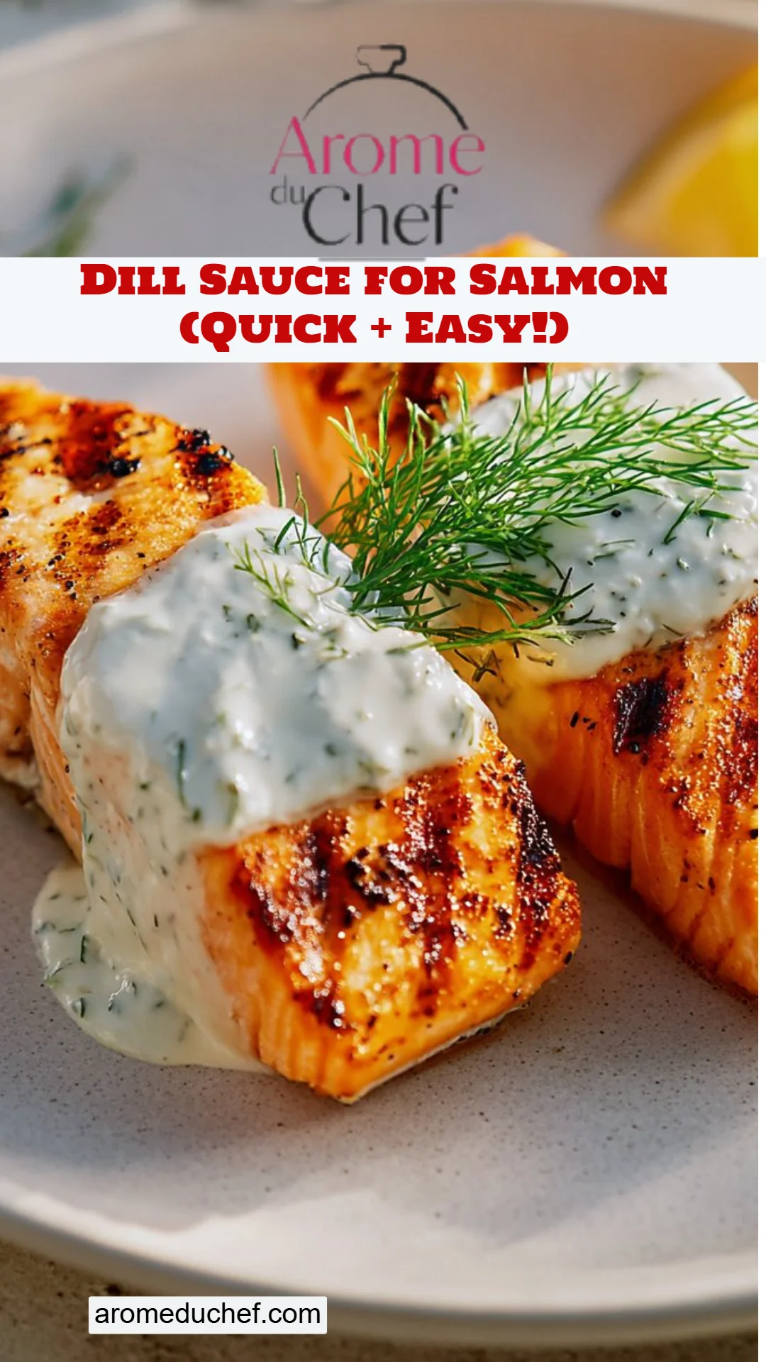 Dill Sauce for Salmon (Quick + Easy!)