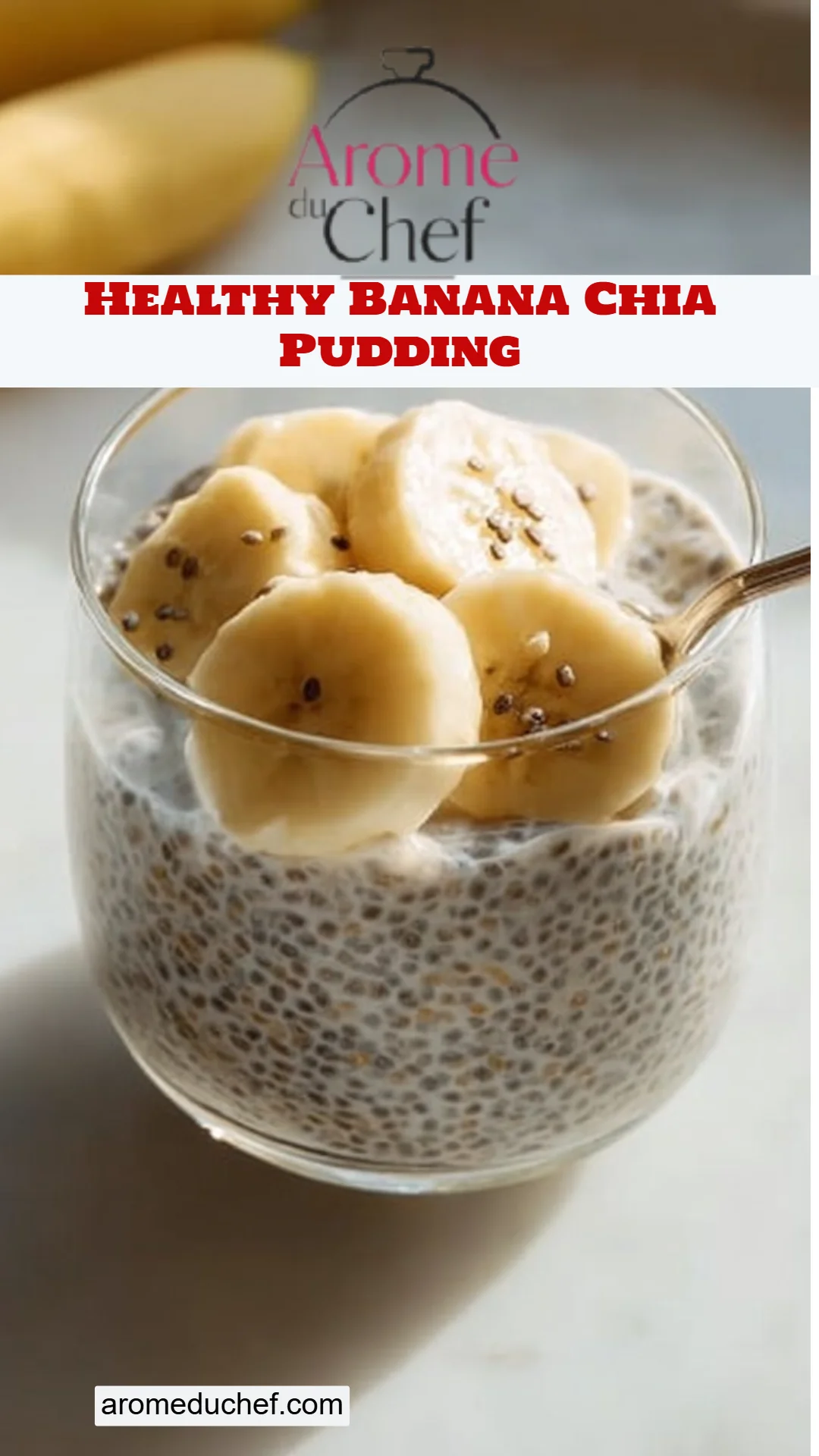 Healthy Banana Chia Pudding
