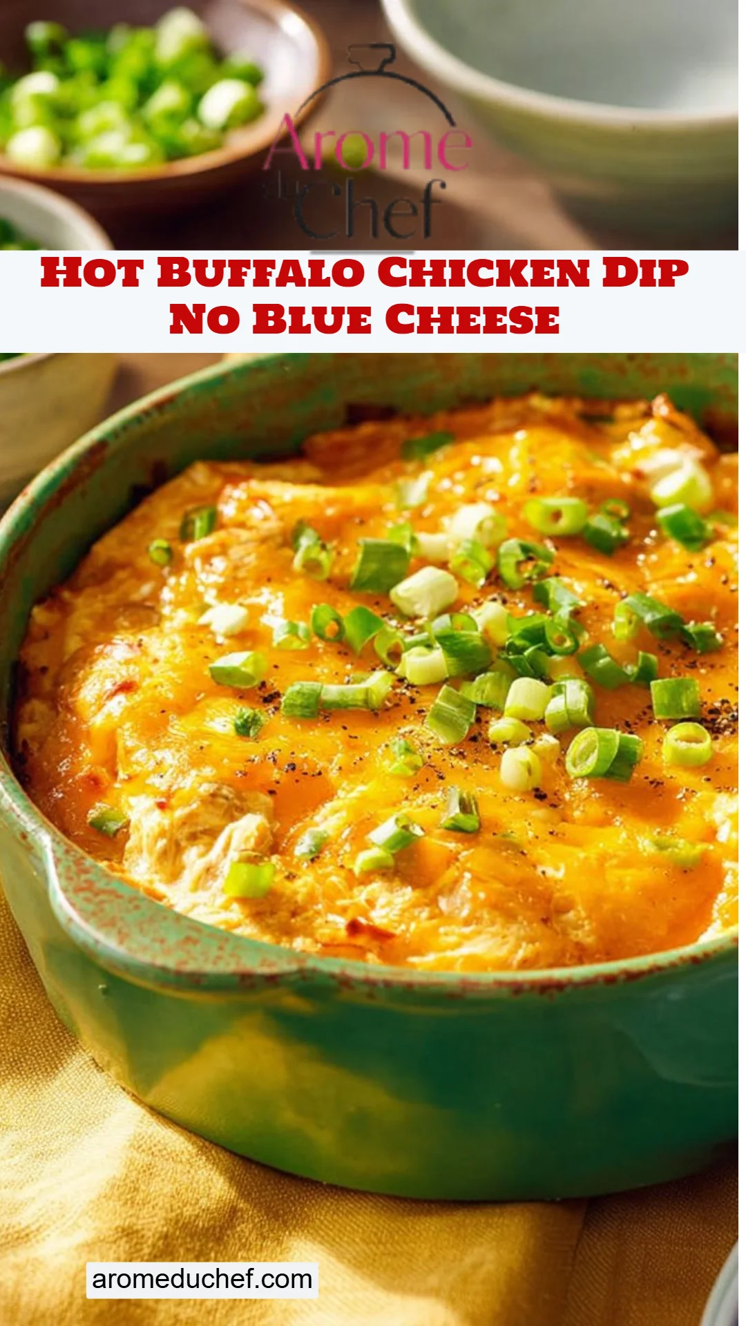 Hot Buffalo Chicken Dip No Blue Cheese