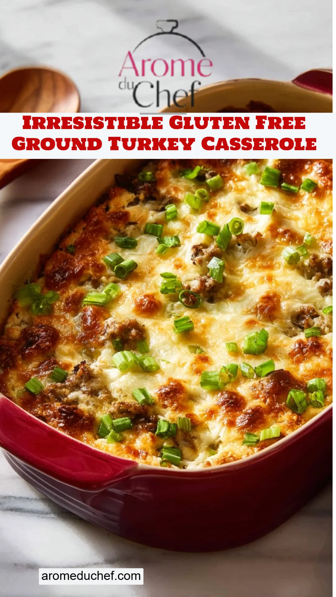 Irresistible Gluten Free Ground Turkey Casserole