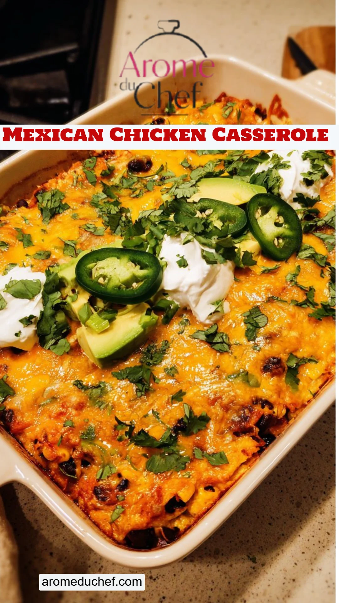 Mexican Chicken Casserole