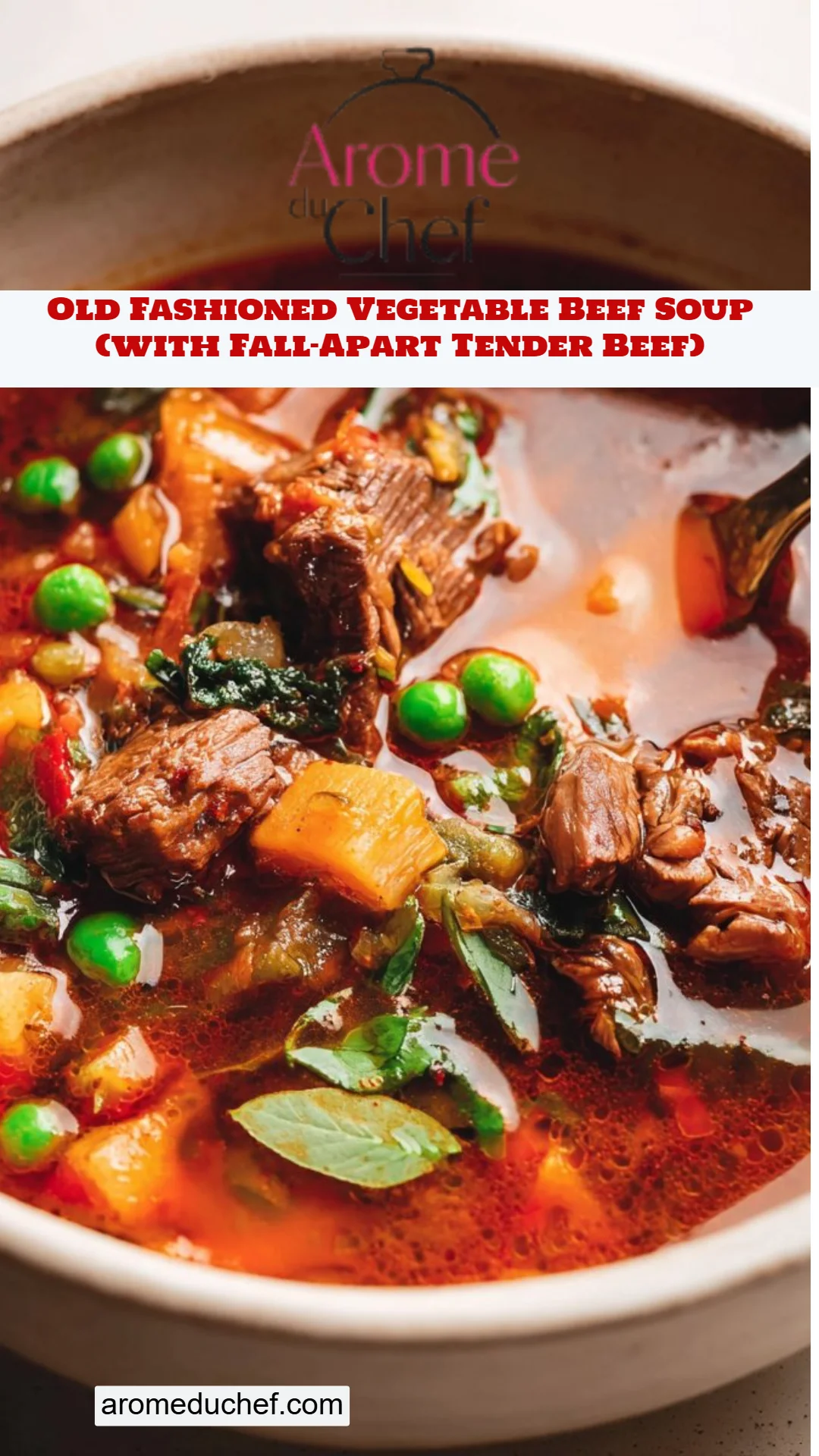 Old Fashioned Vegetable Beef Soup (with Fall-Apart Tender Beef)