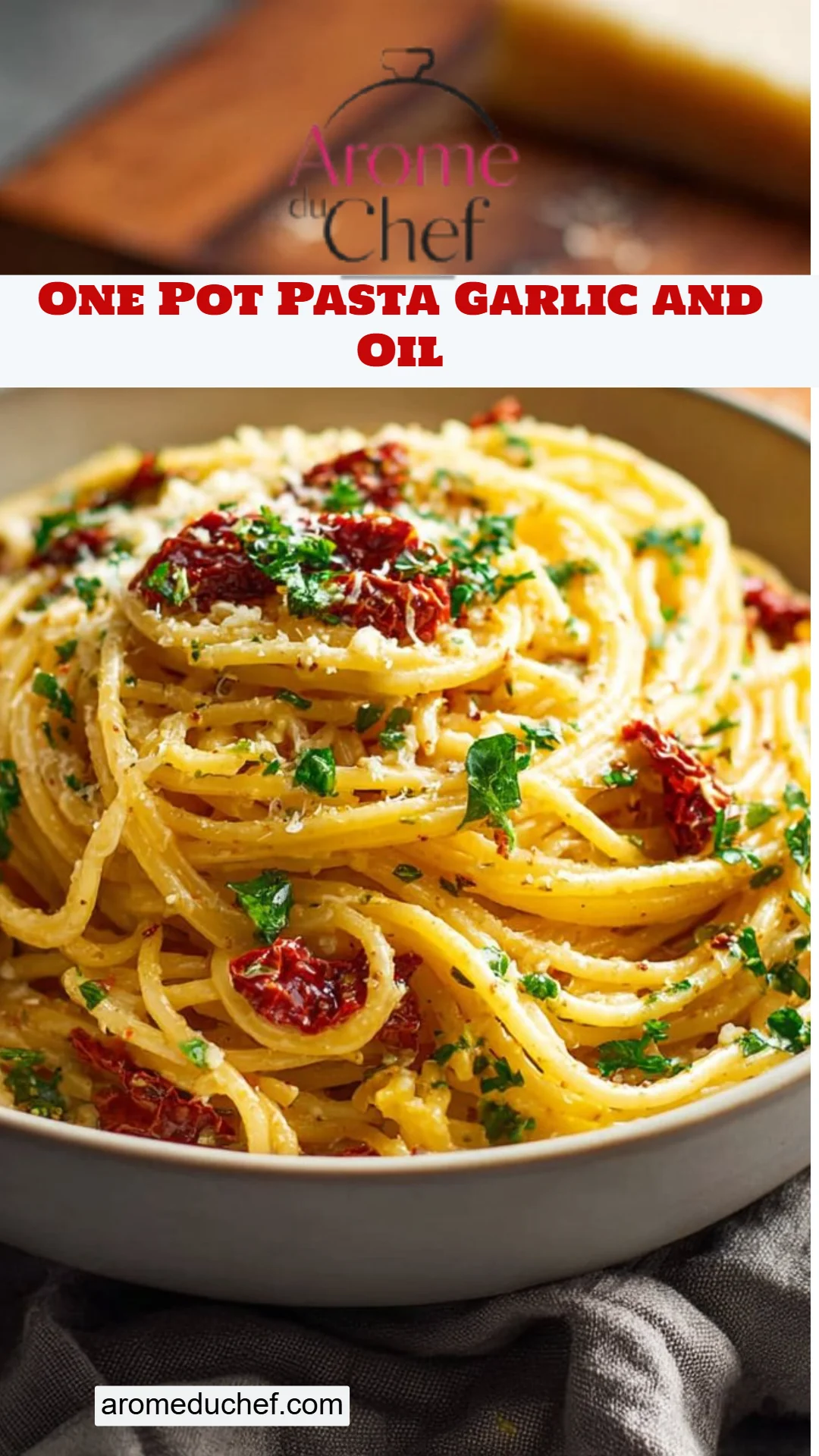 One Pot Pasta Garlic and Oil