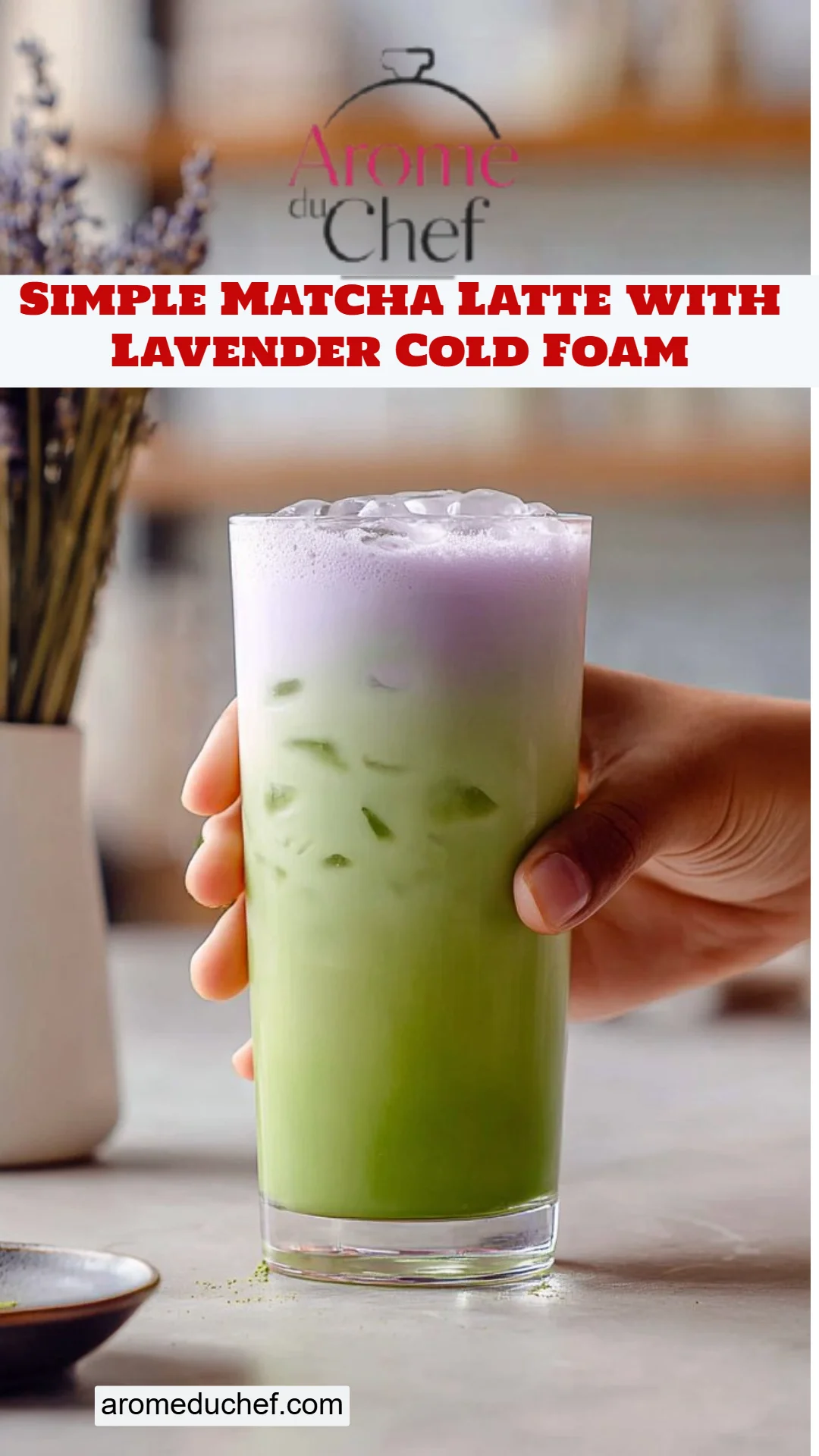 Simple Matcha Latte with Lavender Cold Foam