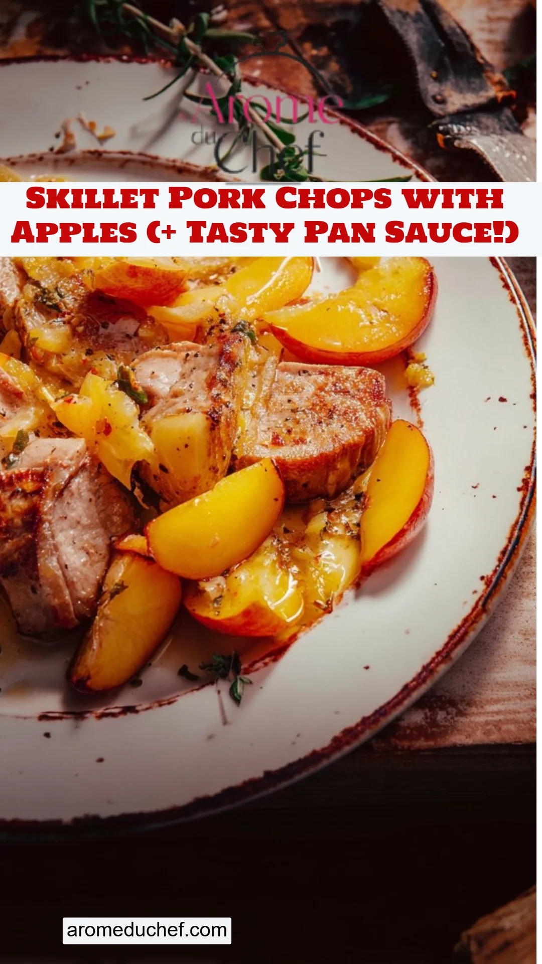 Skillet Pork Chops with Apples (+ Tasty Pan Sauce!)