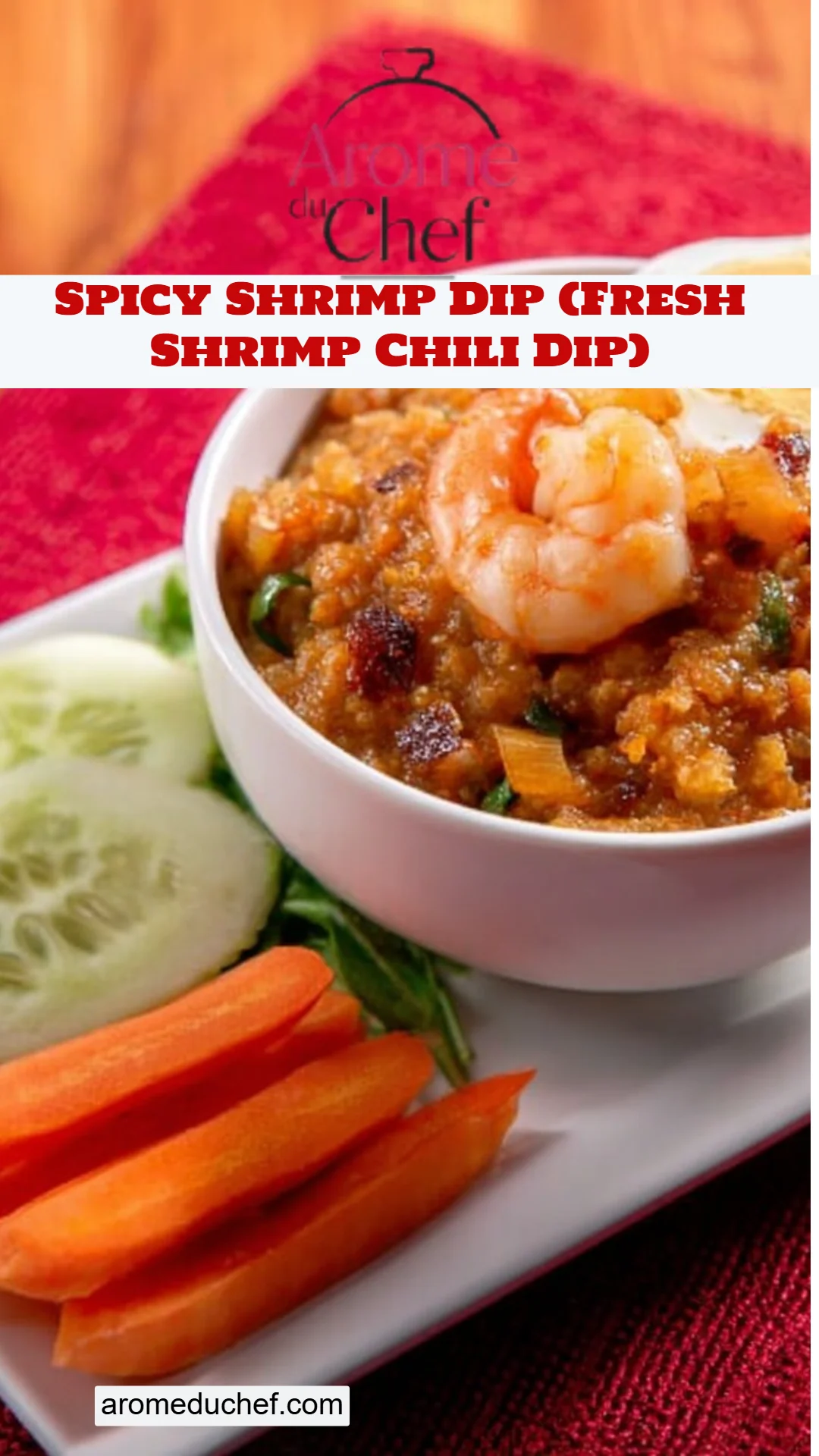 Spicy Shrimp Dip (Fresh Shrimp Chili Dip)