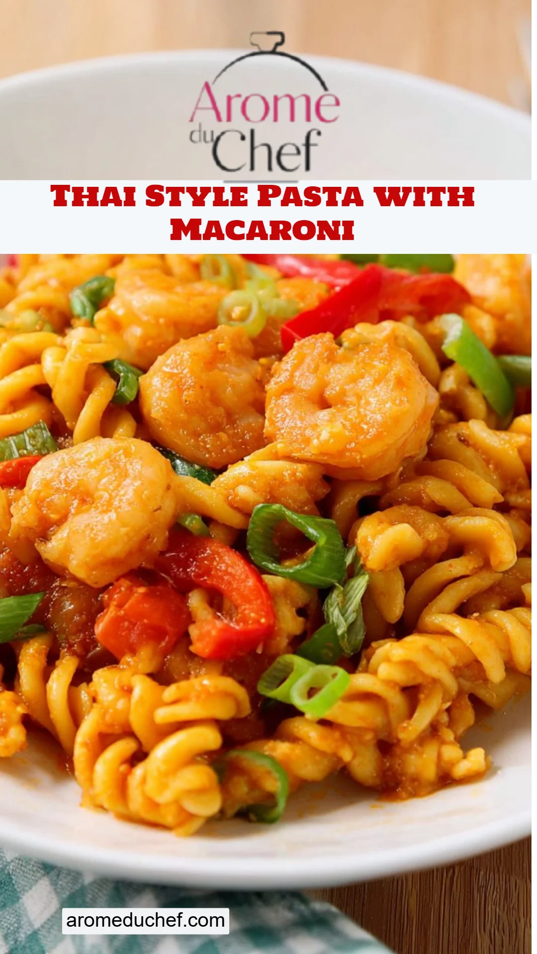 Thai Style Pasta with Macaroni