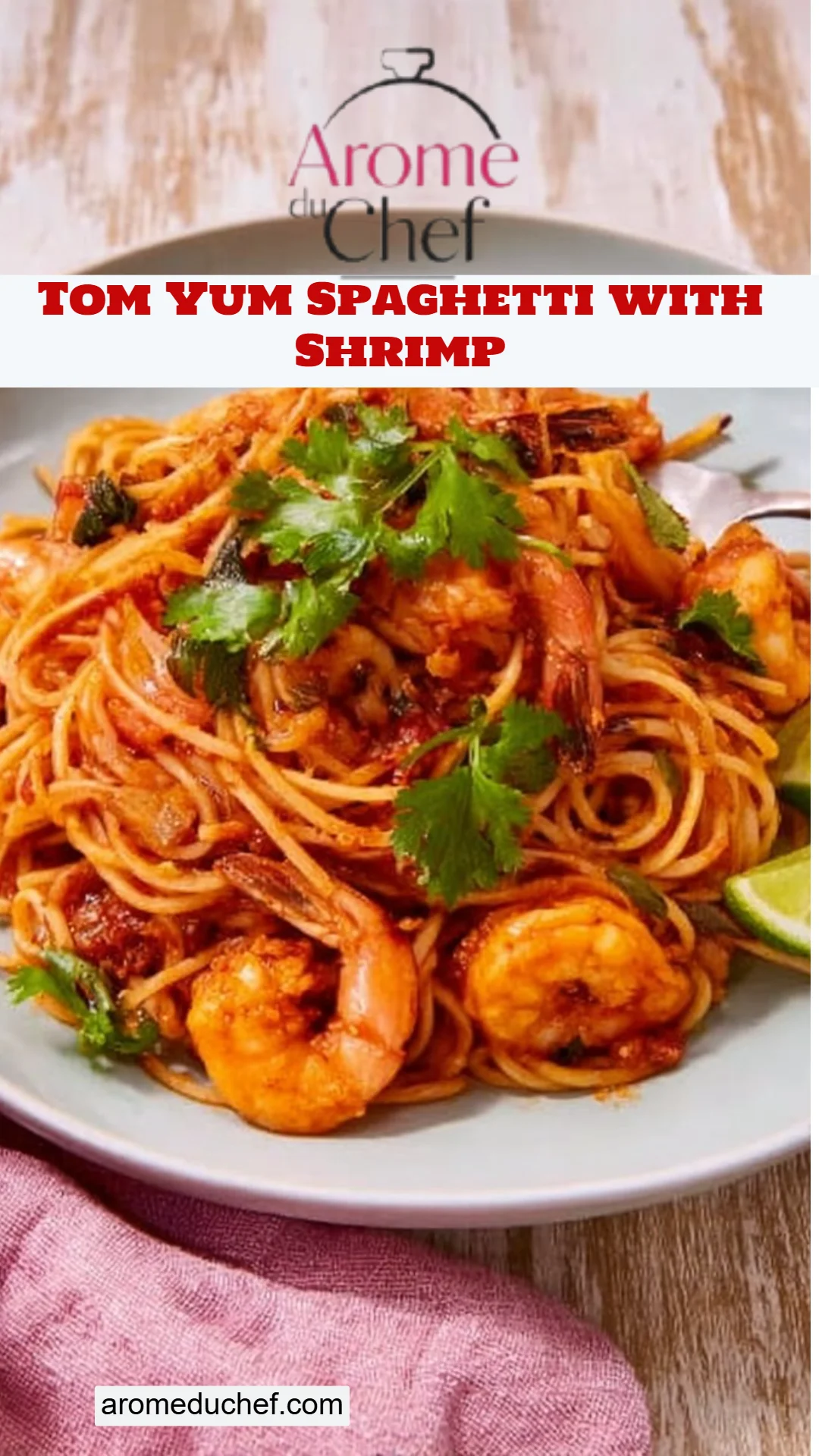 Tom Yum Spaghetti with Shrimp